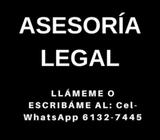 ASESORÍA LEGAL Cel.-WhatsApp: 6132-7445